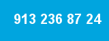913 236 87 24